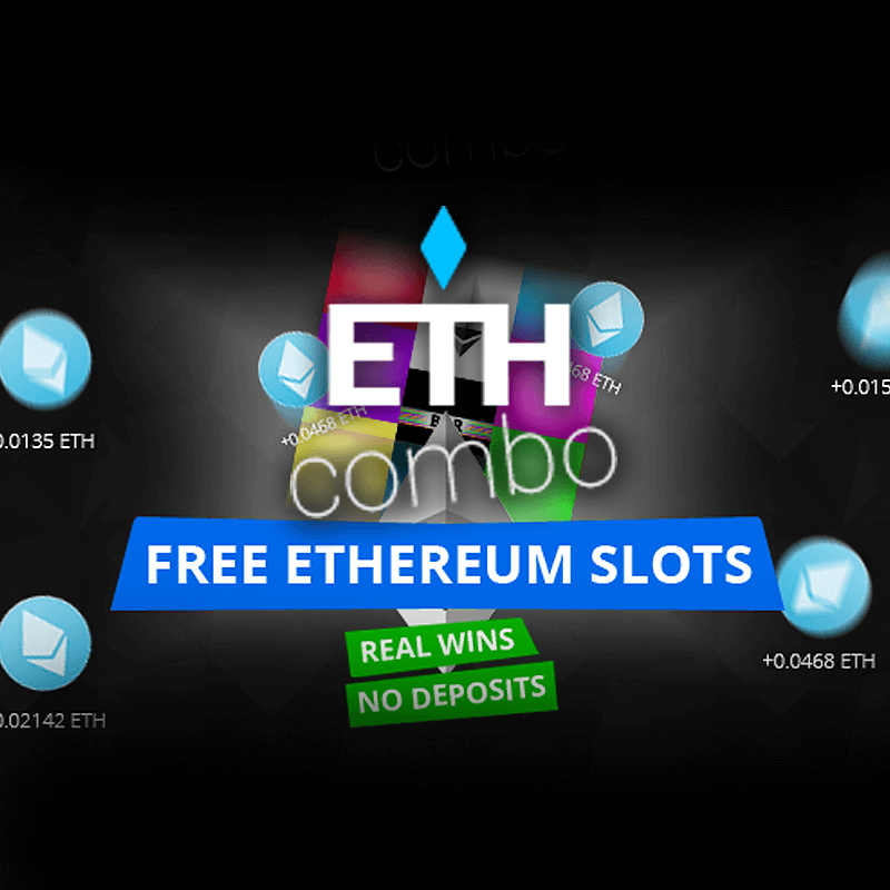 ETH Combo - Ethereum Slots