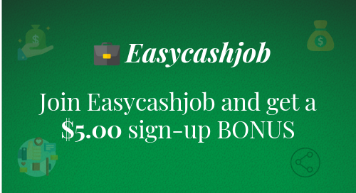 Easycashjob - Now Everyone Can Work Online