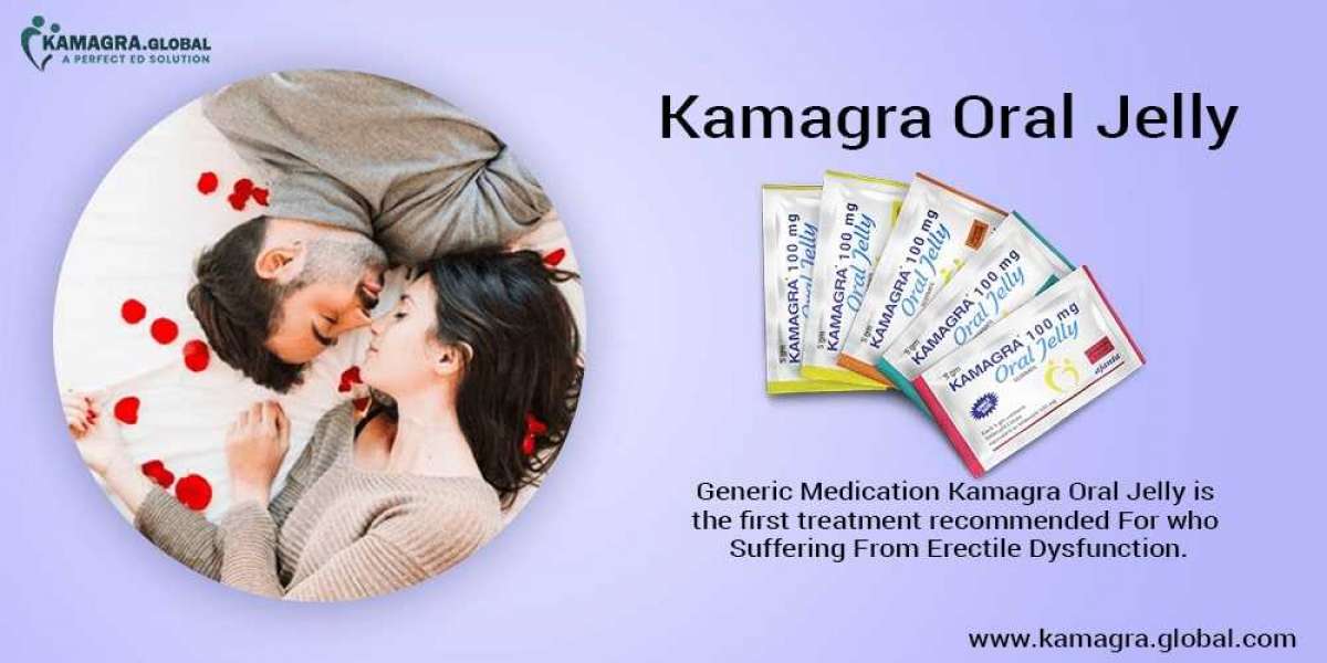 Kamagra Oral Jelly makes your lovemaking exotic