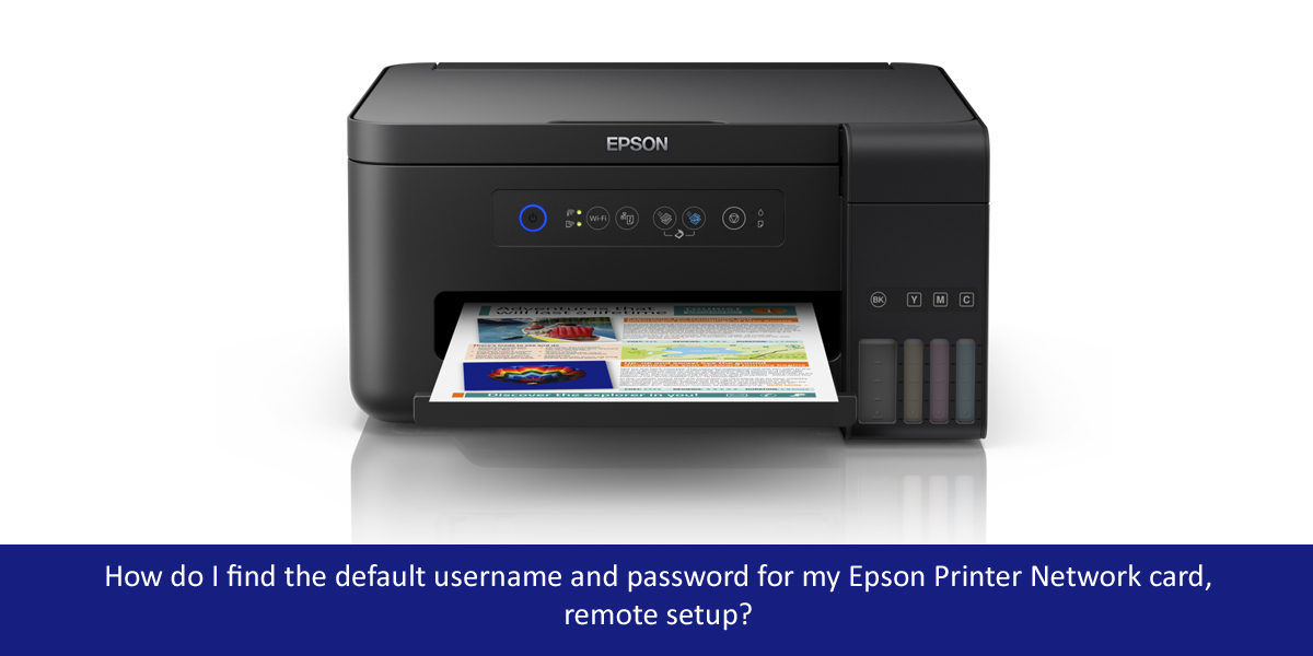 How to find out Epson Printer Default Username and Password