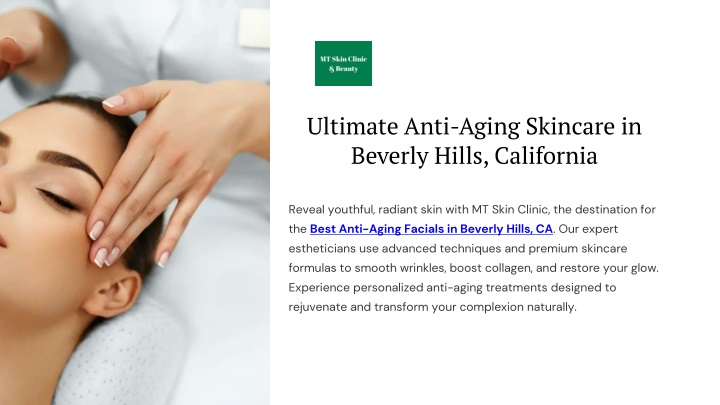 PPT - Ultimate Anti-Aging Skincare in Beverly Hills, California PowerPoint Presentation - ID:14591599